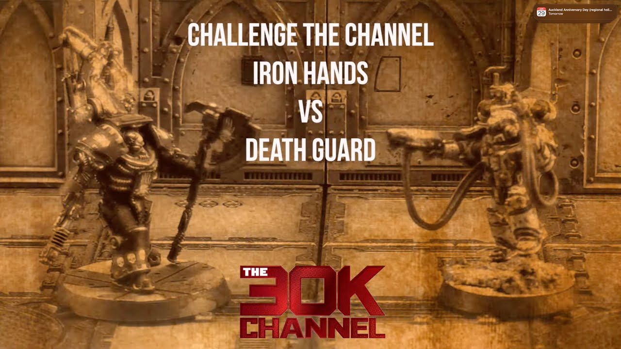 CHALLENGE THE CHANNEL - No 13 - DEATH GUARD VS IRON HANDS