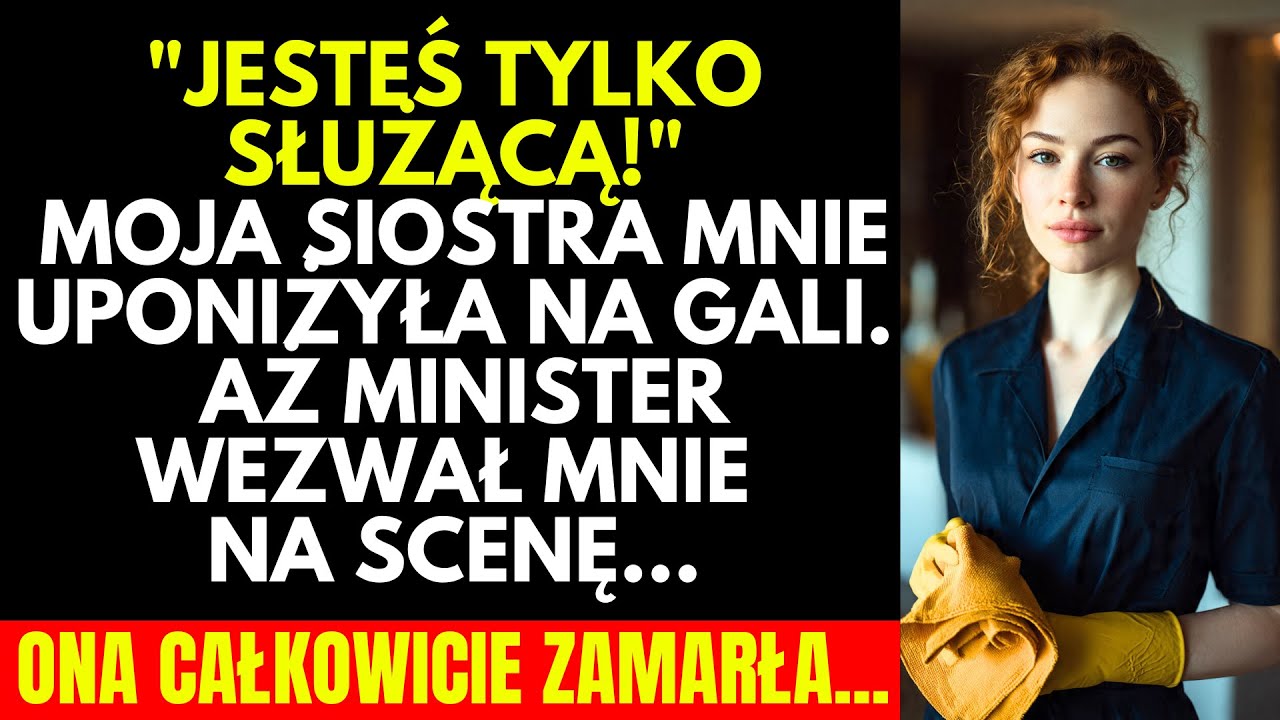 „Jesteś tylko sprzątaczką!” — zakpiła moja siostra. A potem minister mnie powitał w Warszawie…
