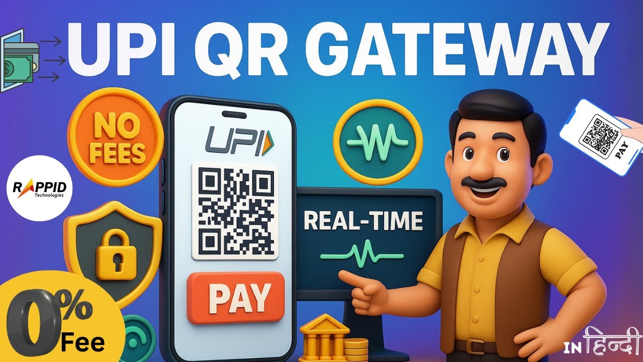 UPI QR Inbuilt Payment Gateway (No Per-Transaction Fees) | Real-Time Webhook | Dynamic QR