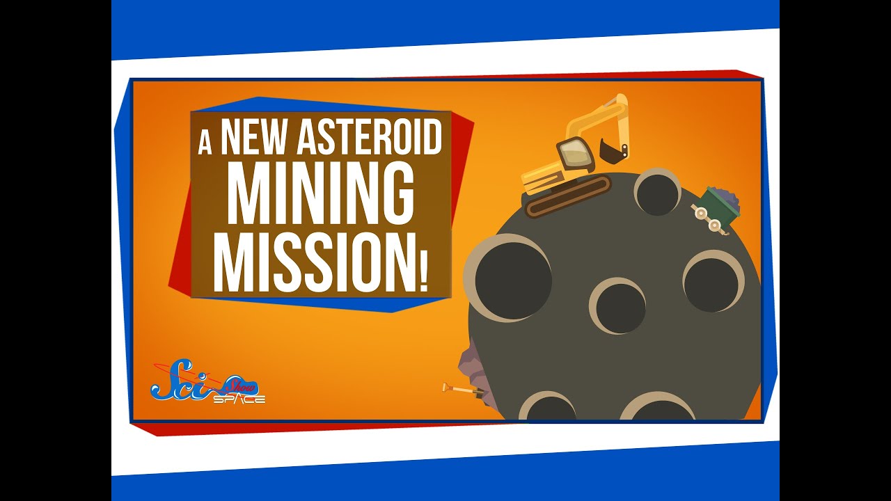 A New Asteroid Mining Mission!