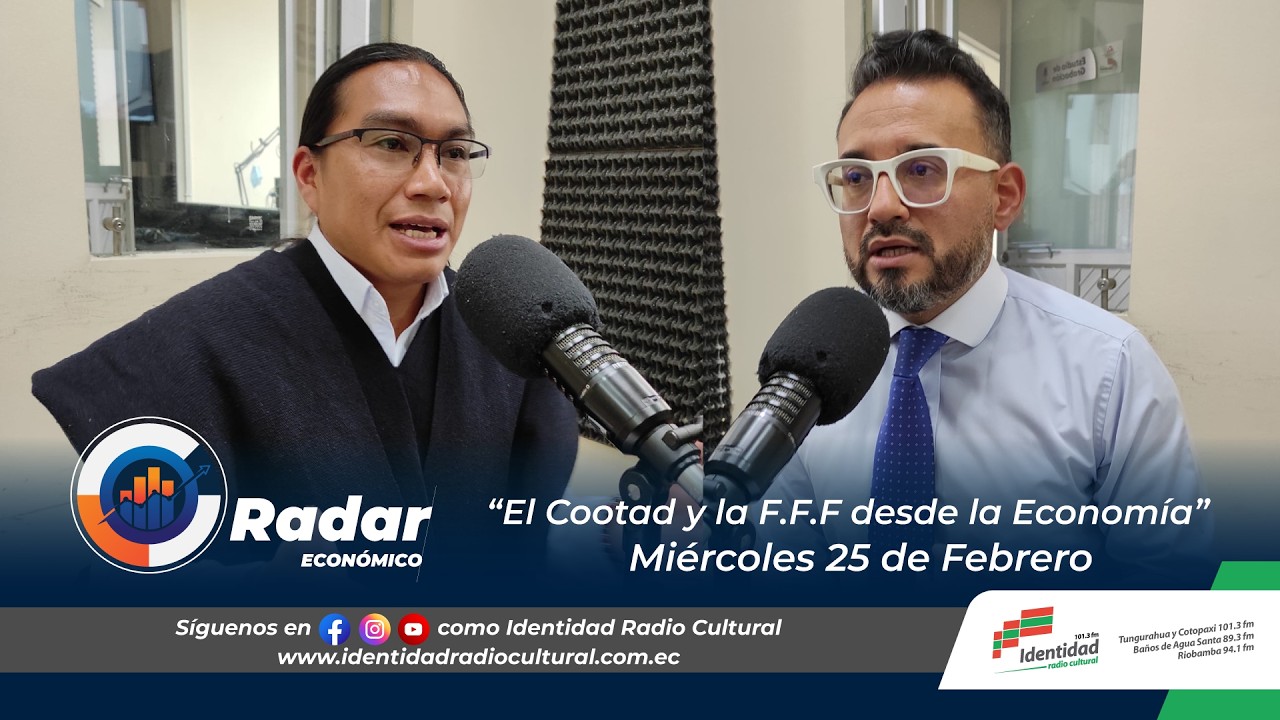 Radar Económico - Miércoles 25 de Febrero de 2026