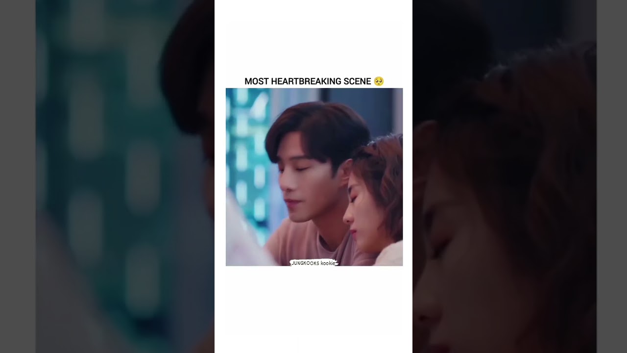 heart breaking scene 😭🤧💔 #mygirlfriendisanalien