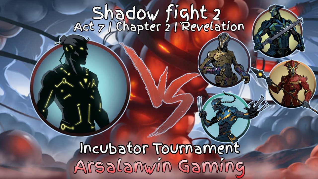 Shadow Fight 2 Act 7 Chapter 2 Incubator Tournament | Revelation