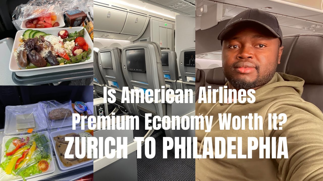 Is American Airlines Premium Economy Worth It? Find Out In Our Flight Review from Zurich to Philly.