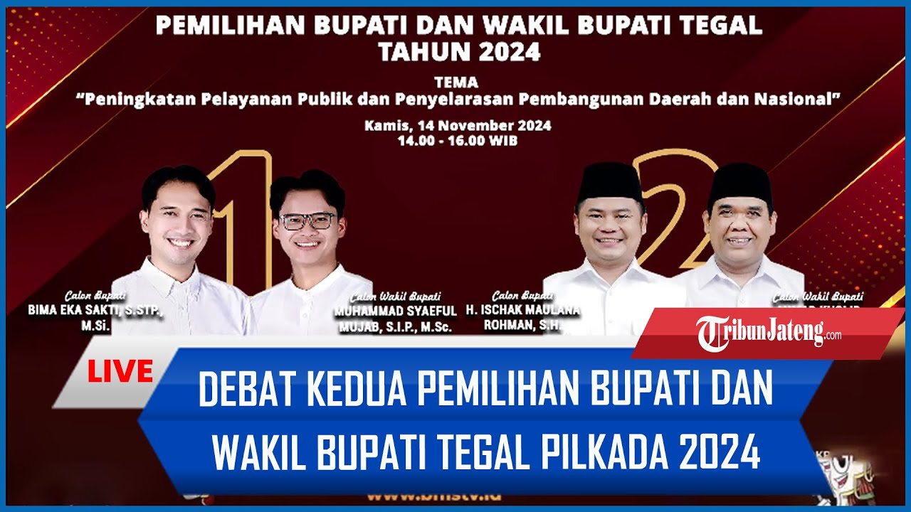 🔴LIVE DEBAT KEDUA PEMILIHAN BUPATI DAN WAKIL BUPATI TEGAL PILKADA 2024