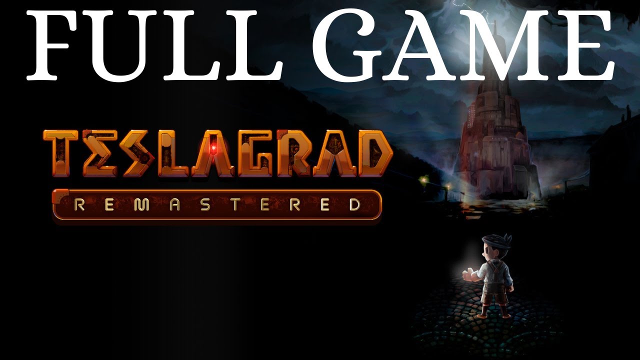 Teslagrad (Remastered) || FULL GAMEPLAY ||