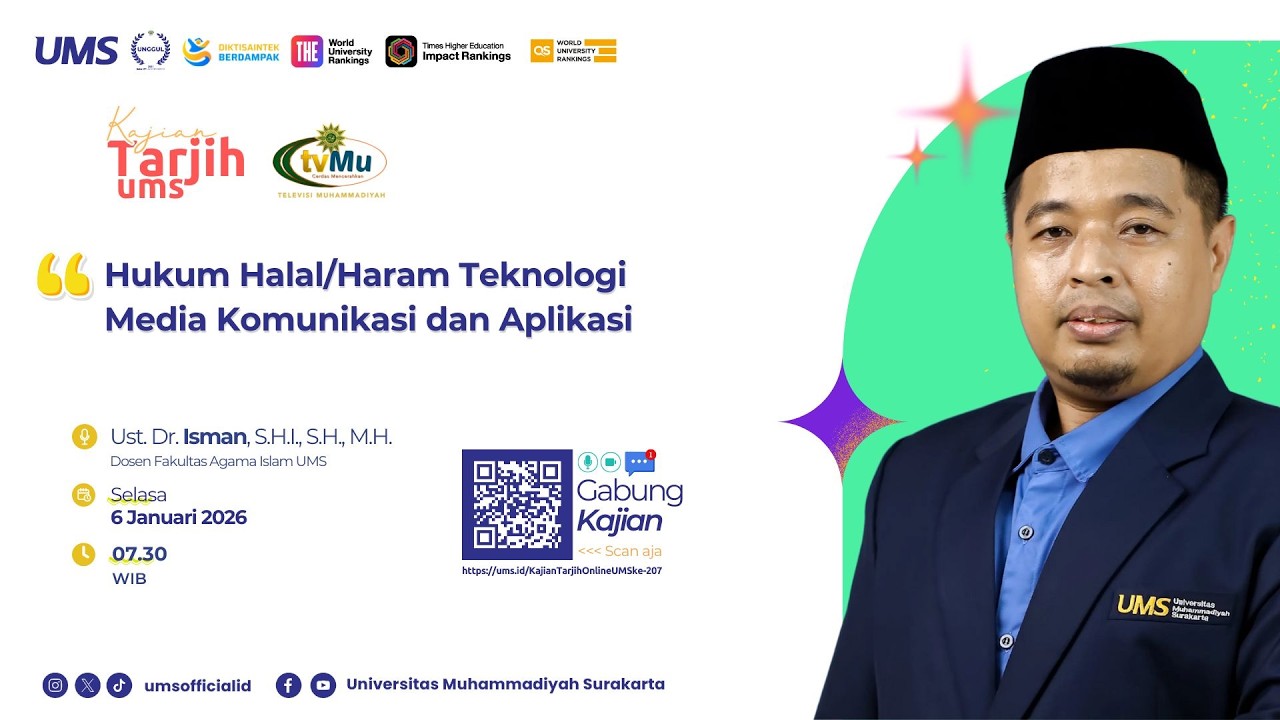 UMS Bahas Hukum Halal Haram Media Digital, Tekankan Etika dan Tanggung Jawab Pengguna |Kajian Tarjih
