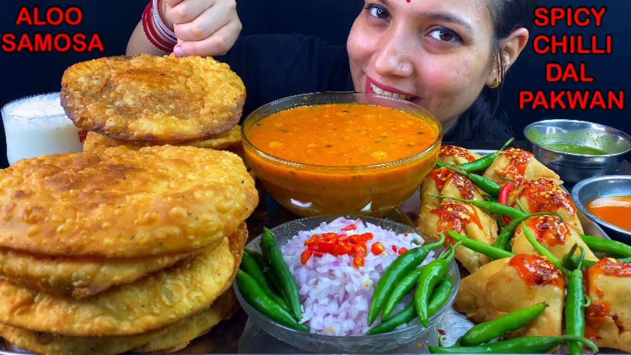 Eating Spicy🔥 Dal Pakwan, Aloo Samosa With Chilli | Indian Food Eating Show | Veg Food Mukbang