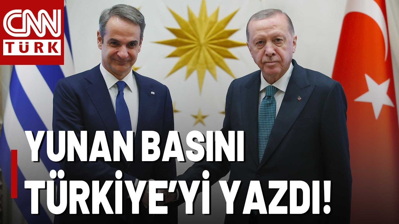 Erdoğan-Miçotakis Görüşmesi Atina'da Nasıl Yankılandı? Yunan Basını Türkiye'yi Böyle Yazdı...