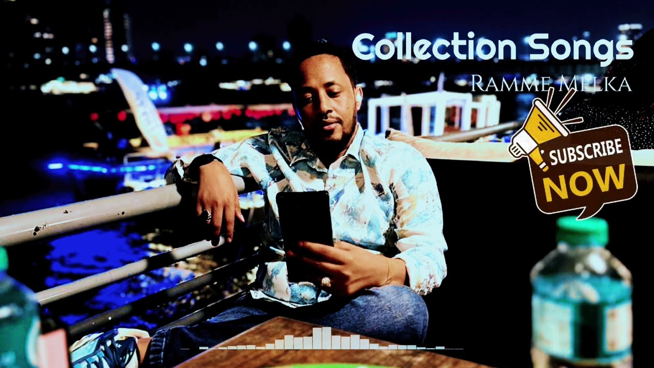Ramme Melka Multiple Songs 🎵  New Oromo Music 2024