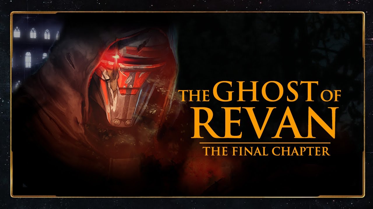 The Ghost of Revan: The Final Chapter - Star Wars Characters Explained!!