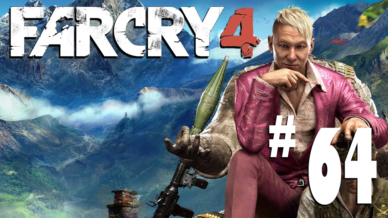 Let's Play Far Cry 4 - Episode 64 - Faith or Money