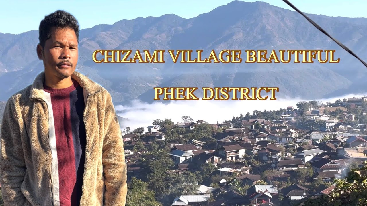 Dimapur Chumoukedima To Chizami Village Beautiful Phek District 
