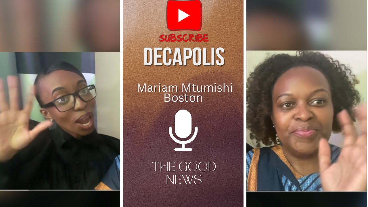 DECAPOLIS| Mark 5:20 | Mariam B Mtumishi Boston 