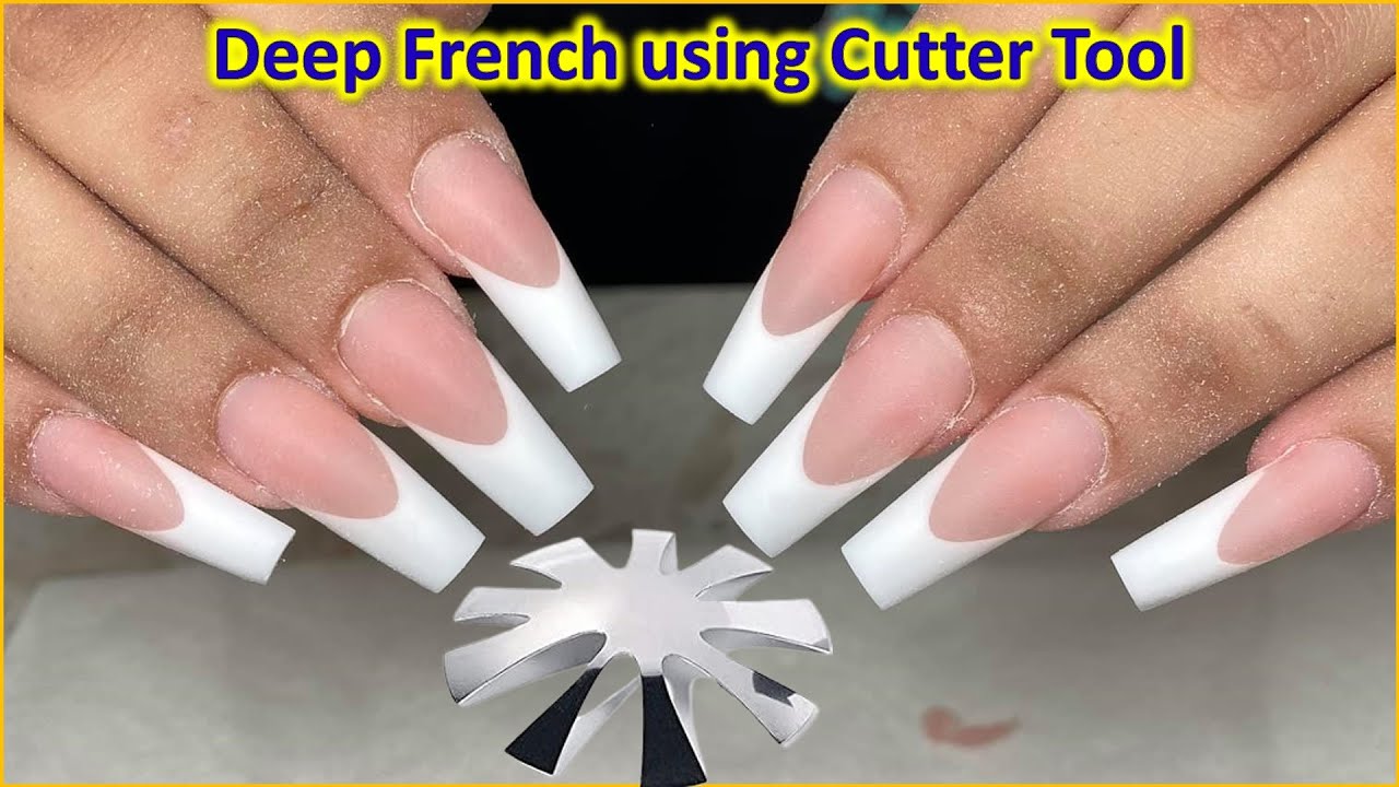 How to: Deep French Nail using cutter tool ||