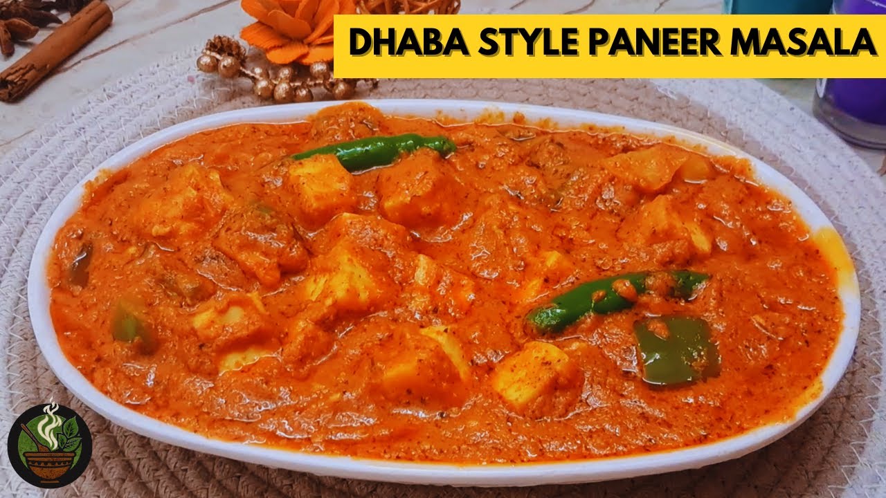 Dhaba Style Paneer Masala | Restaurant Style Recipe