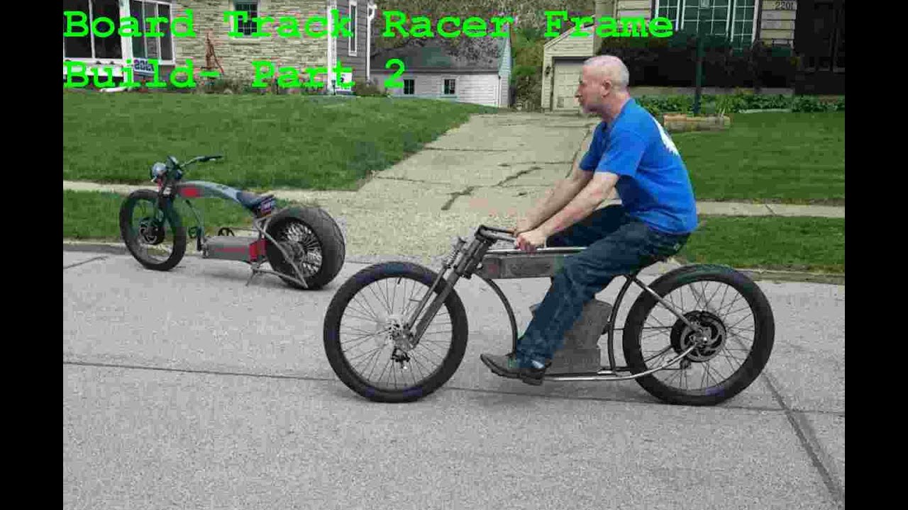 Board Track Racer ebike Frame/Fork build- Part 2- pvanfab