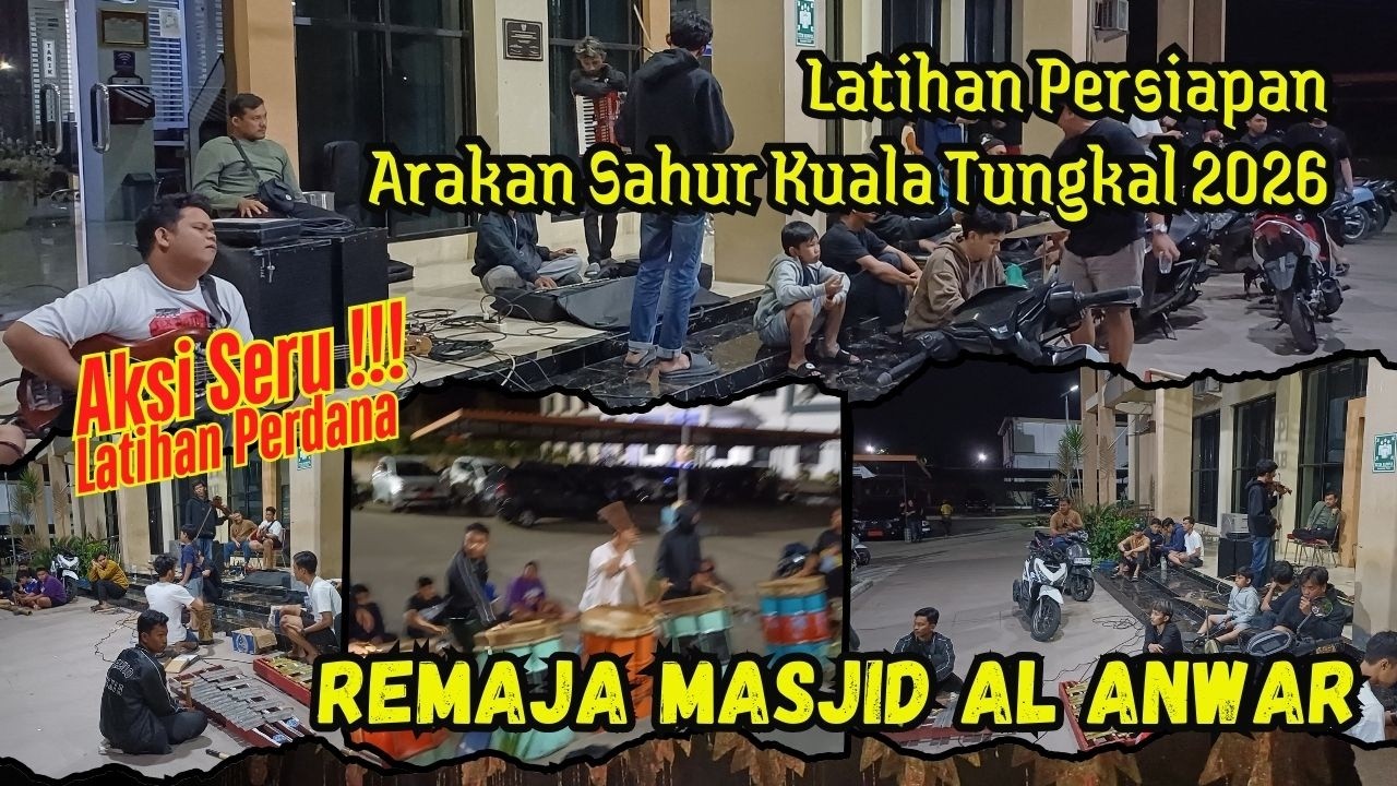 Latihan Arakan Sahur Kuala Tungkal 2026 | Masjid Al Anwar #festival #arakansahur #kualatungkal