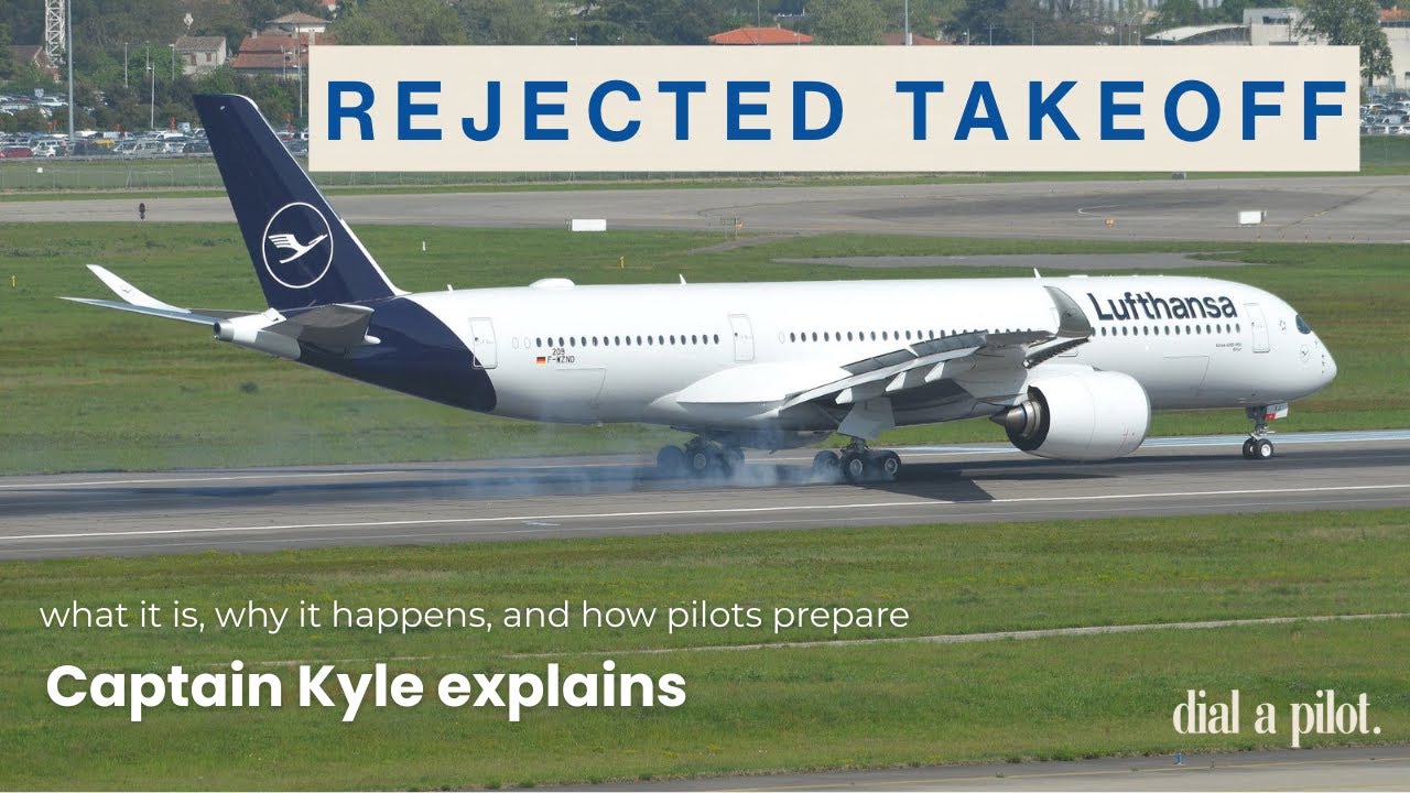 Inside a Rejected Takeoff &ndash; Explained by an Airline Captain