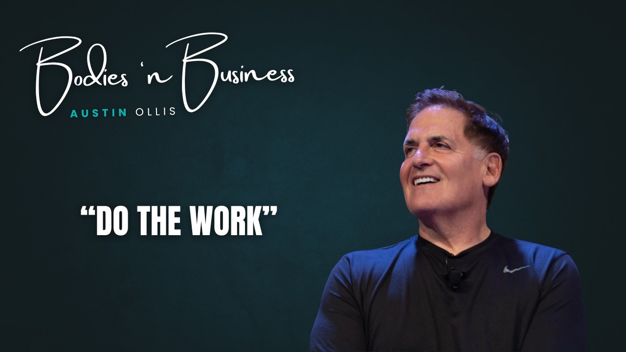Bodies 'n Business: Positive Influencer Series - Mark Cuban