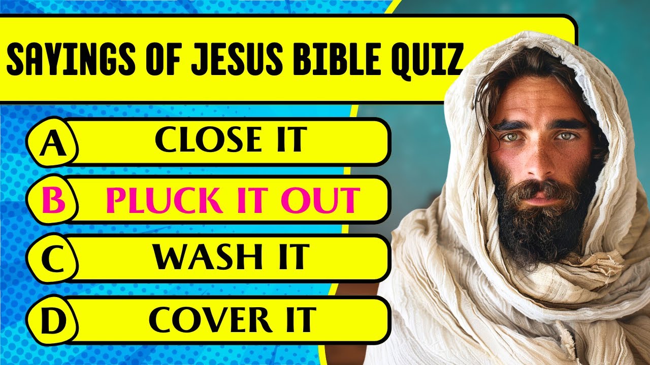 Sayings Of Jesus Bible Quiz & Trivia (50 Hardest Questions & Answers to Test Your Bible Knowledge)