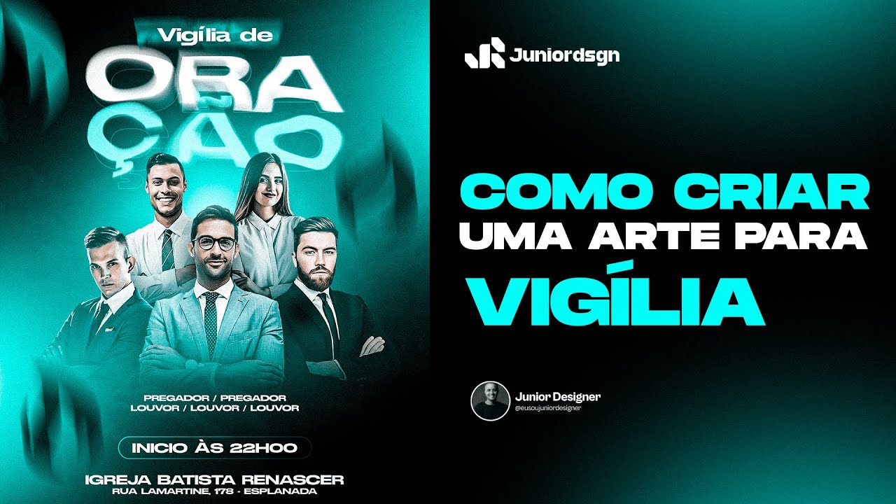 Criando uma arte para Vigília de Oração
