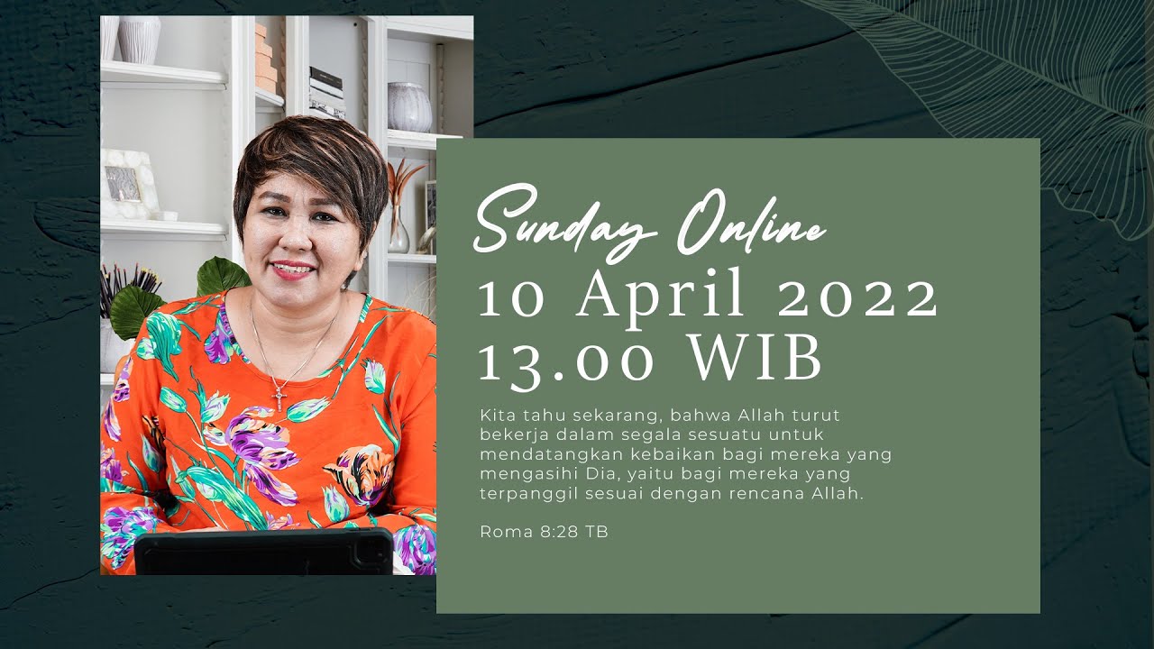 SUNDAY ONLINE  - 10/04/22 - pk.13.00 WIB - DEBBY BASJIR - #sundayonlinedb