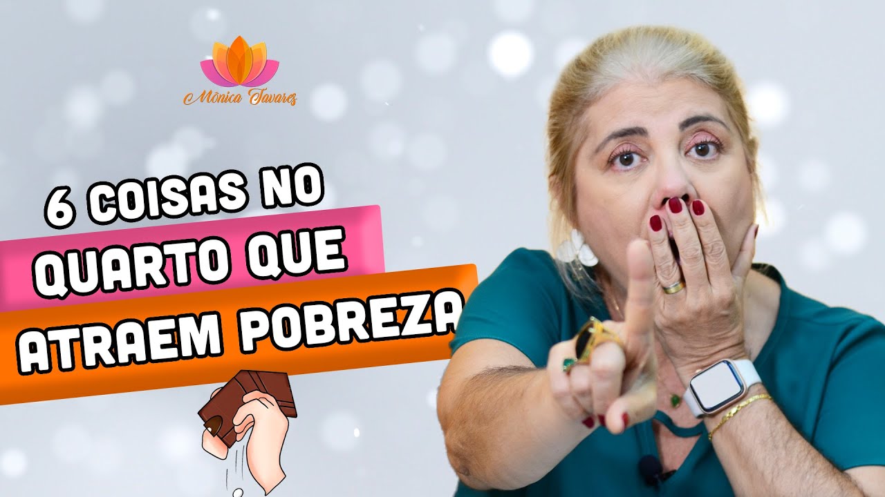 6 coisas no seu quarto que atraem pobreza!