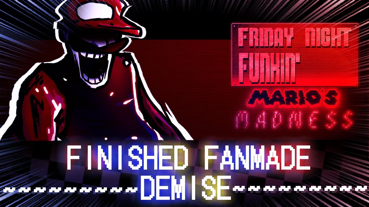FNF - Mario Madness V2 - DEMISE  [ FINISHED // FANMADE ]