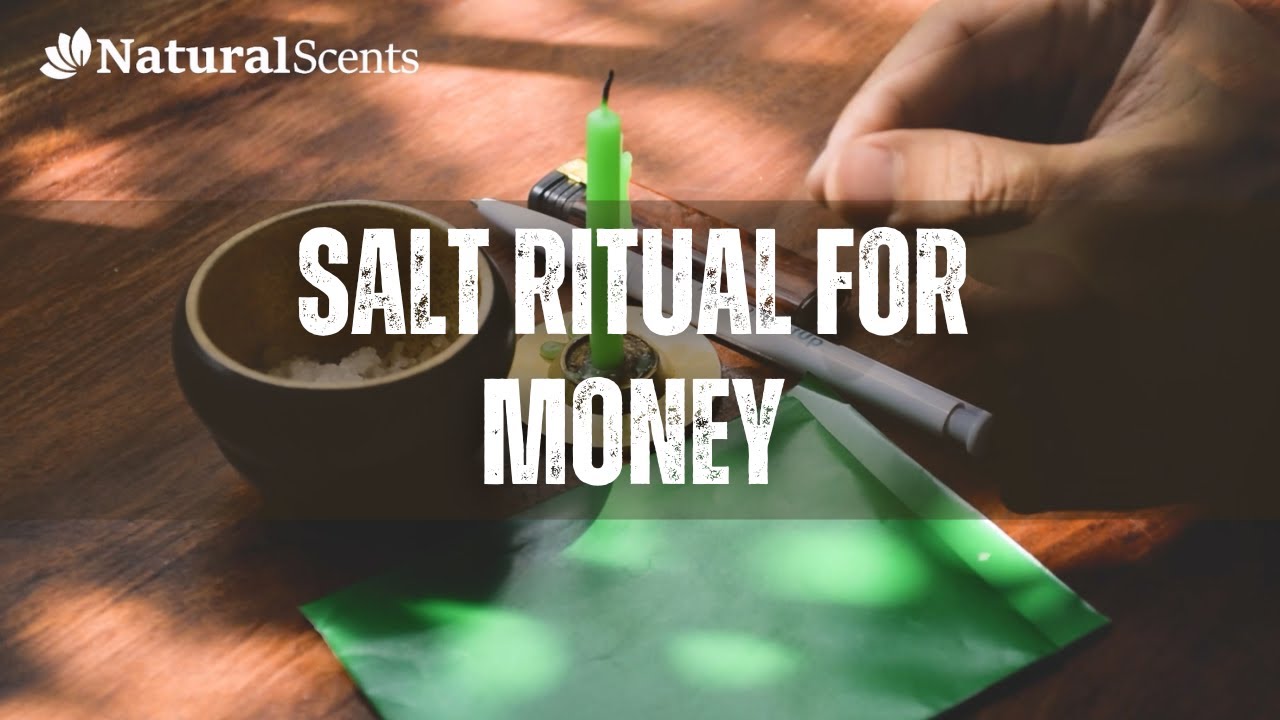 Salt Ritual for Money: A Simple Yet Powerful Manifestation | Natural Scents