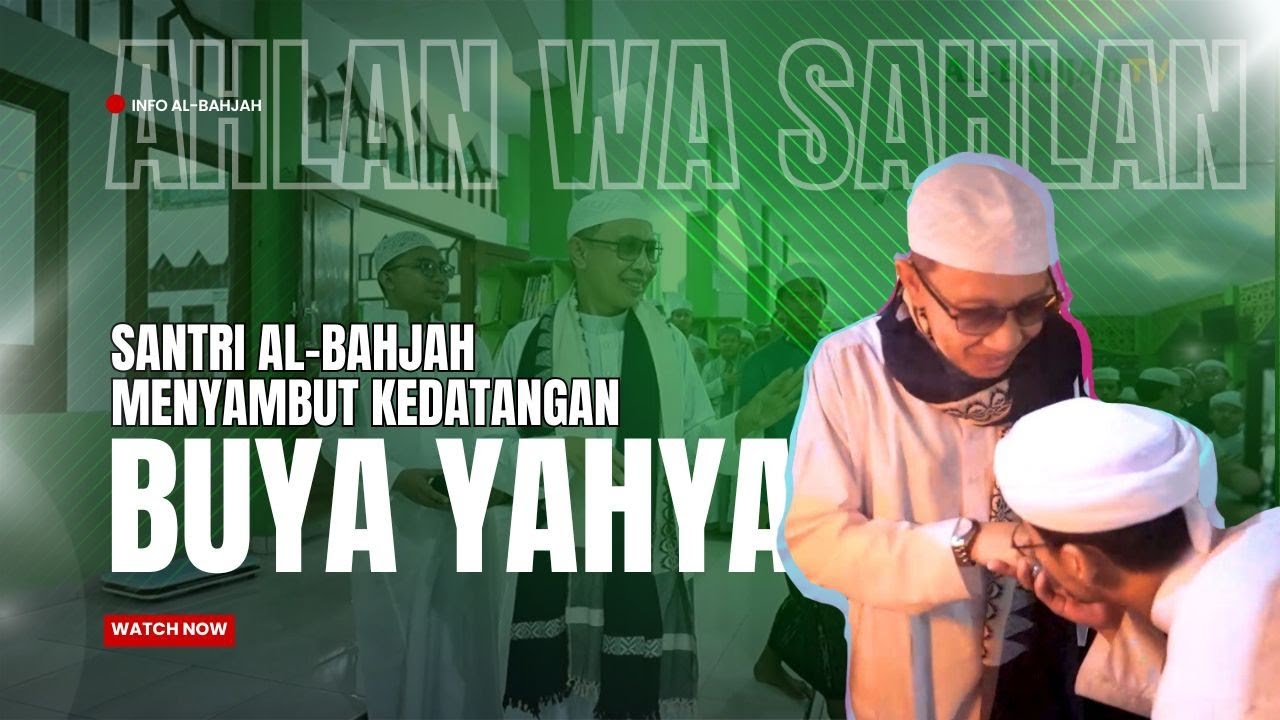 Kedatangan Buya Yahya Sepulang dari Yaman dan Umrah Disambut Hangat Santri [INFO AL-BAHJAH]