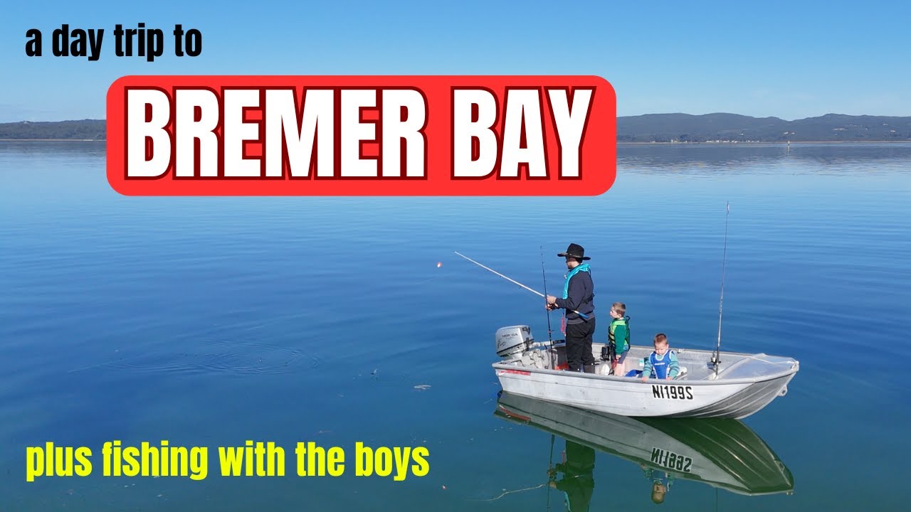 A Day Trip to Bremer Bay + Fishing with the Boys!