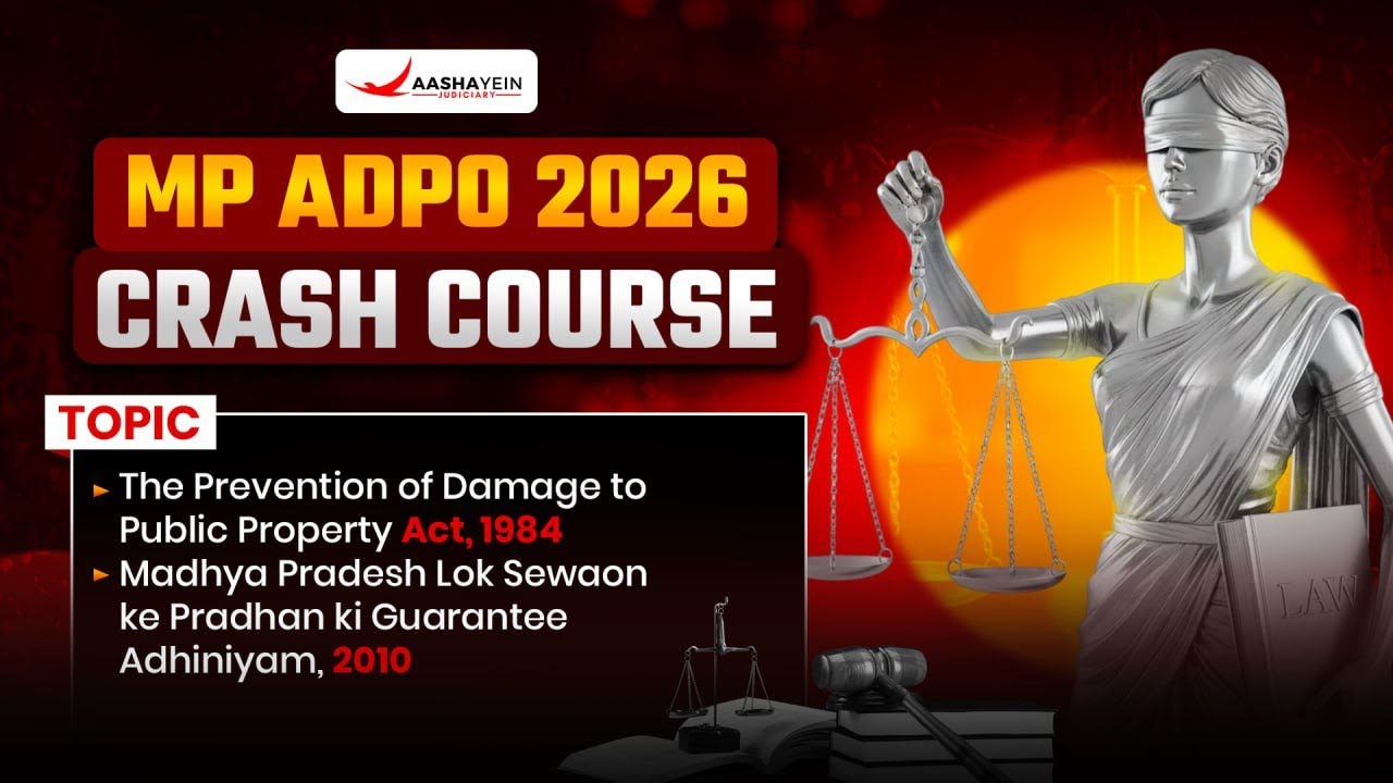 MP ADPO Exam 2026 | PDPP Act, 1984 & MP Public Services Guarantee Act, 2010 | By Aashayein Judiciary