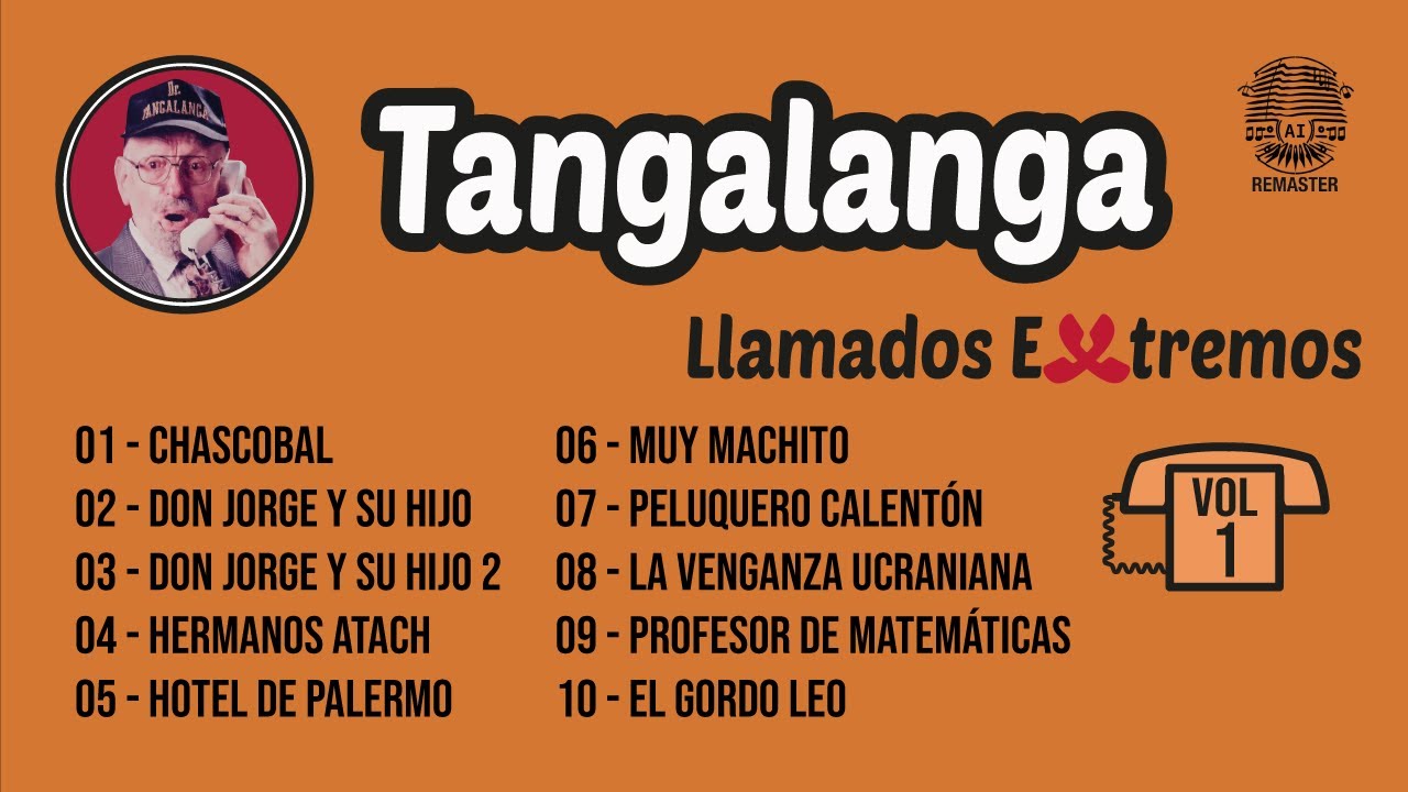 Tangalanga - ¡Llamados Extremos! - Vol.  1