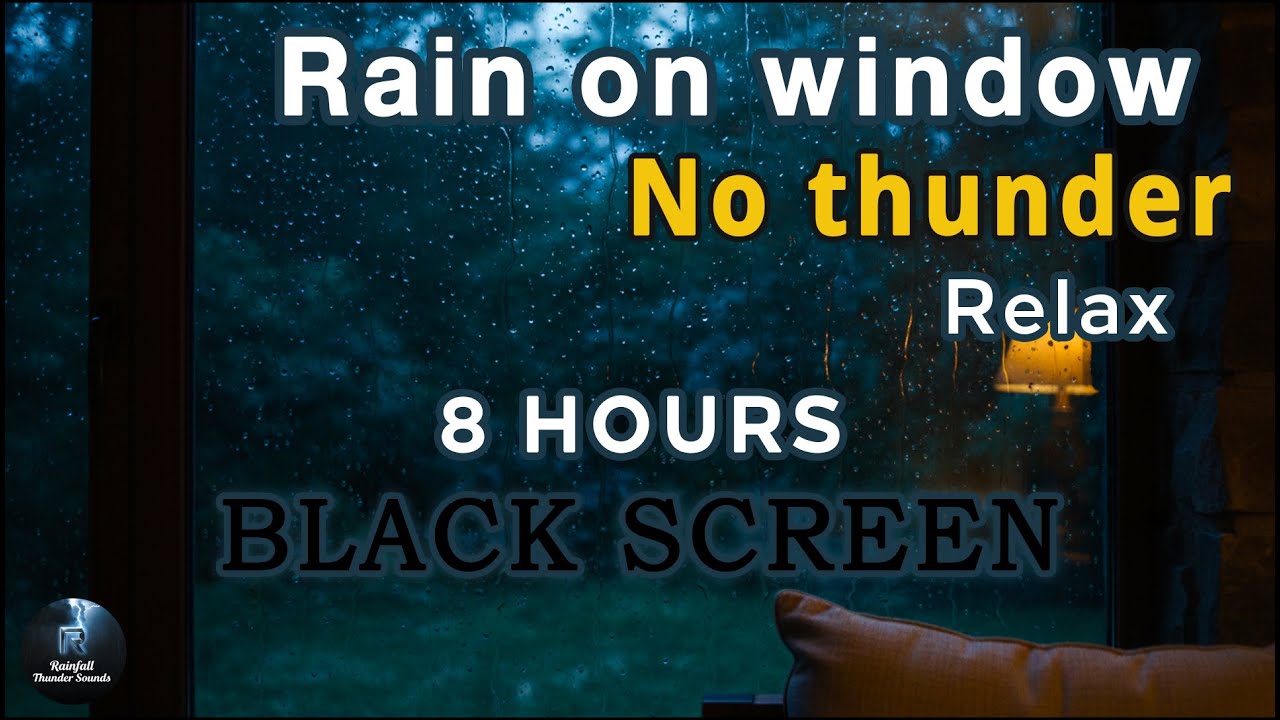 [Black Screen] Rain on Window – No Thunder | Cozy Night Indoors | Rain Sounds for Sleep, ASMR