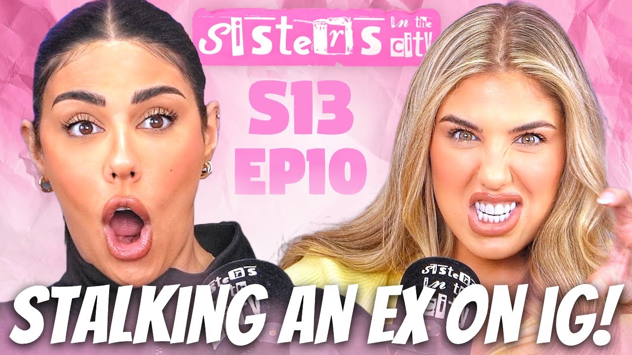 Stalking An Ex On IG! | IN MY FEELINGS | FULL EPISODE