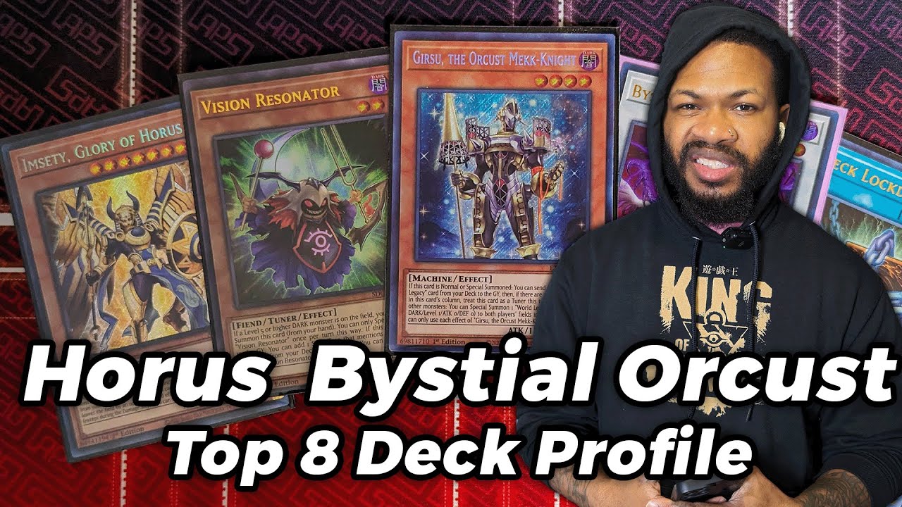 Trell's TOP 8 Horus Bystial Orcust Deck Profile!