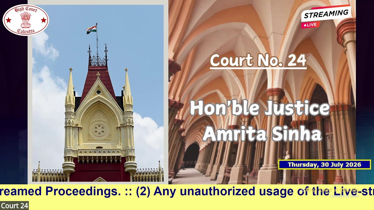 30 July 2026 | Court No. 24 | Live Streaming of the Court proceedings