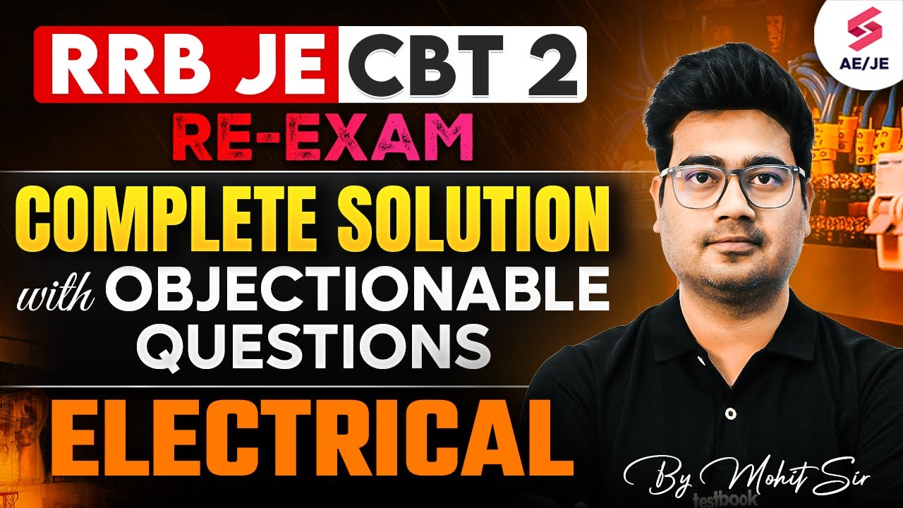 RRB JE CBT 2 Re Exam Analysis | RRB JE CBT 2 Re Exam Electrical Complete Solution | Mohit Sir