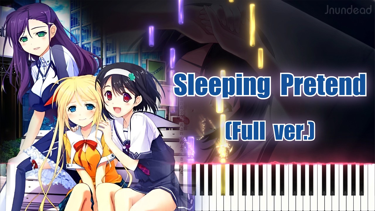【すみれ OP】Sleeping Pretend/真里歌 (フル) ピアノアレンジ