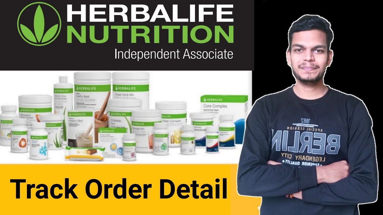 herbalife order tracking || herbalife nutrition order || herbalife order || herbalife nutrition