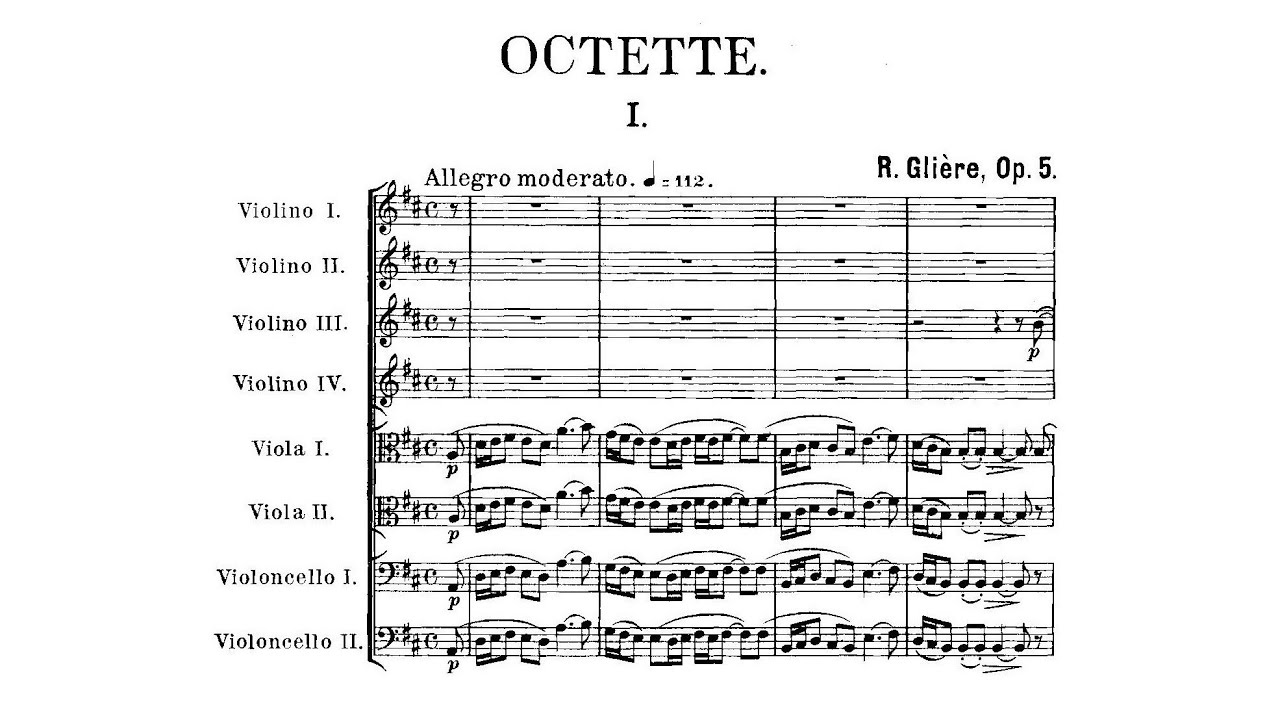 Reinhold Glière - String Octet in D Major, Op. 5