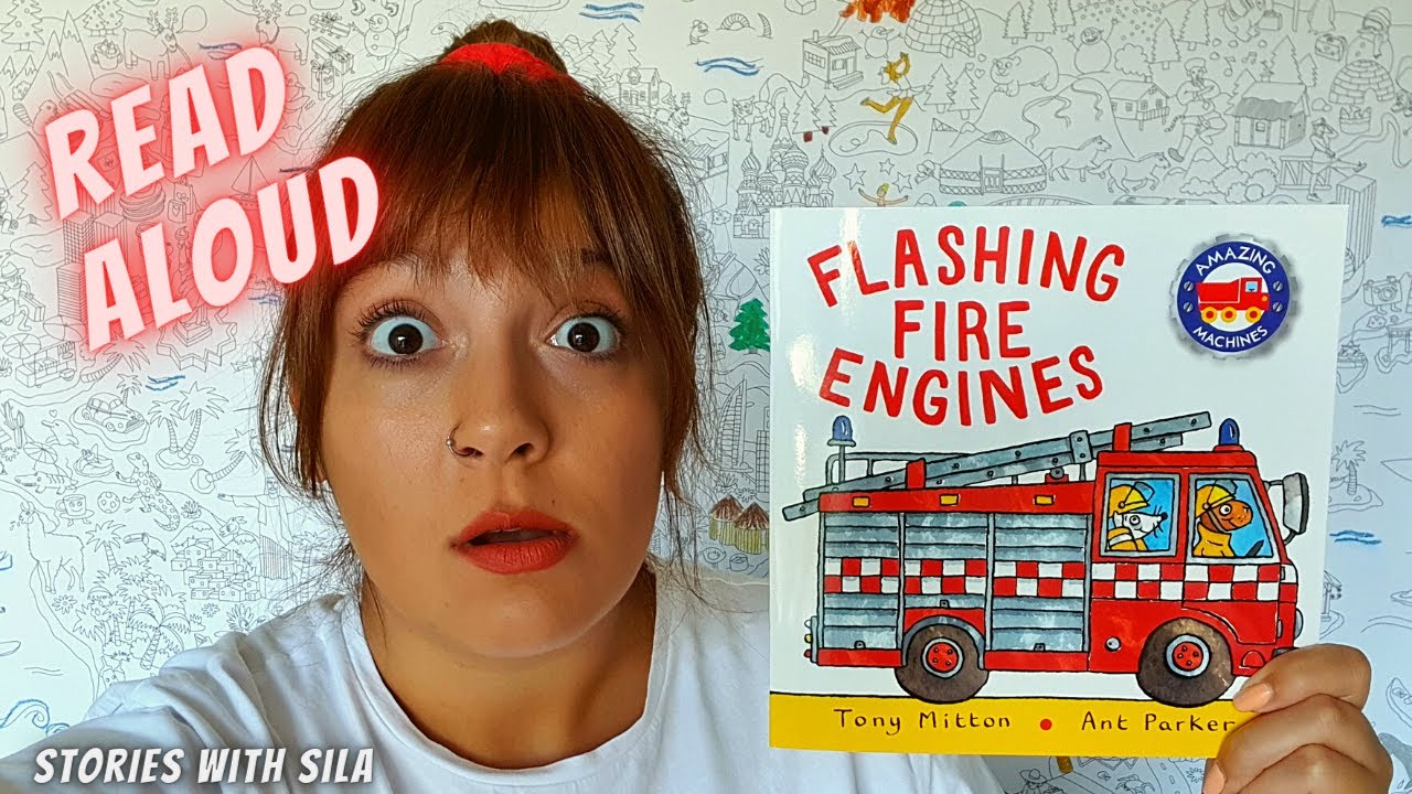 Flashing Fire Engines by Tony Mitton & Ant Parker | Read Aloud | English Storytime