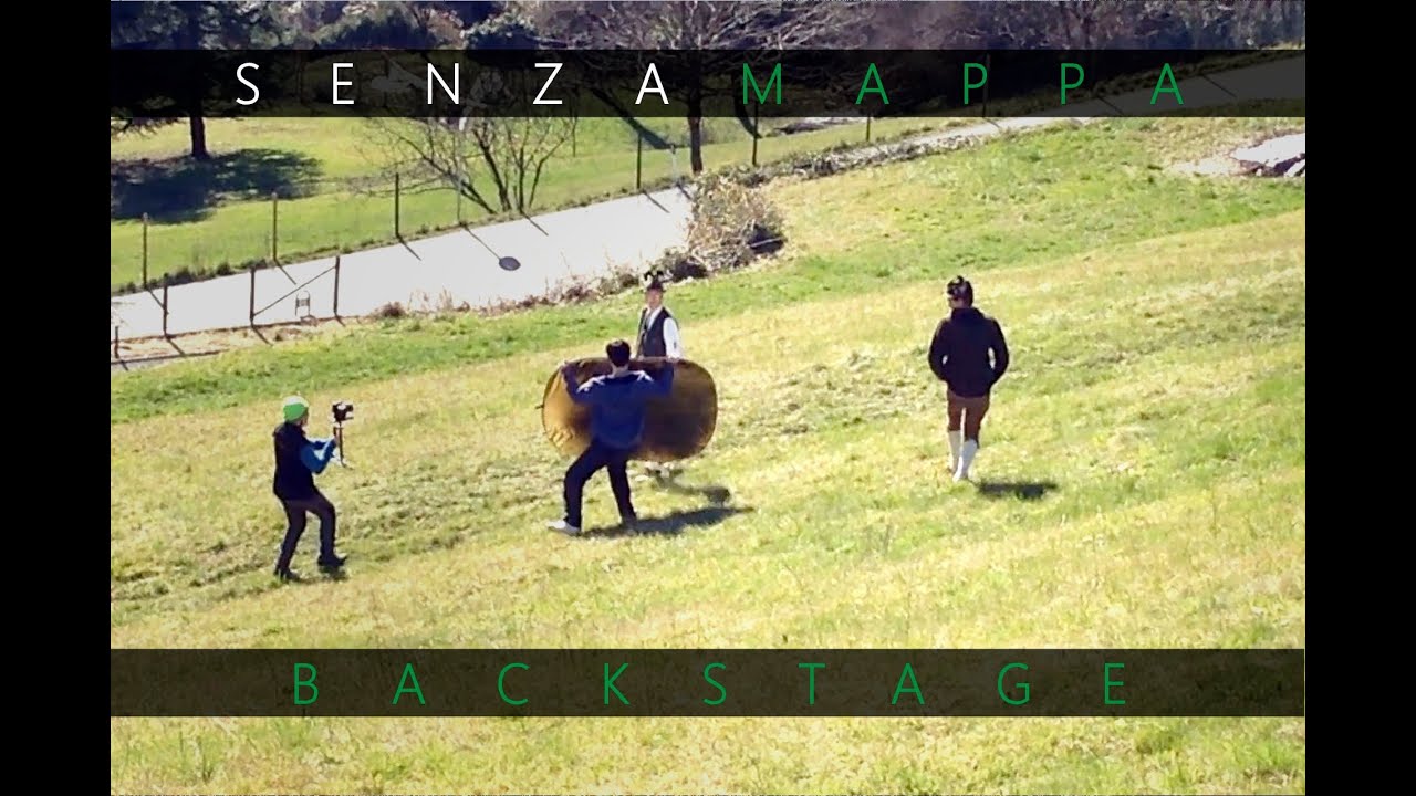 Senza Mappa - Official Backstage - Avanti e 'ndre-