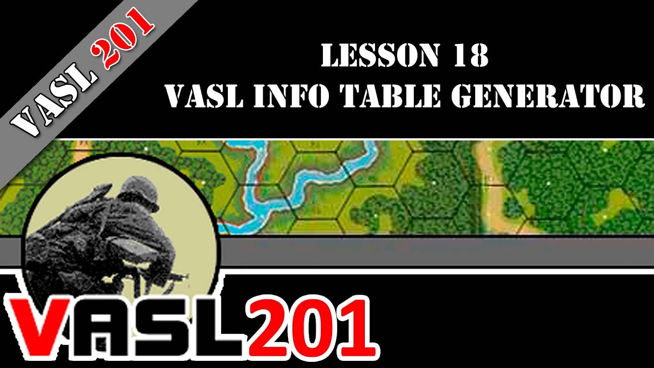 VASL 201 — Урок 18 — Генератор информационных таблиц VASL