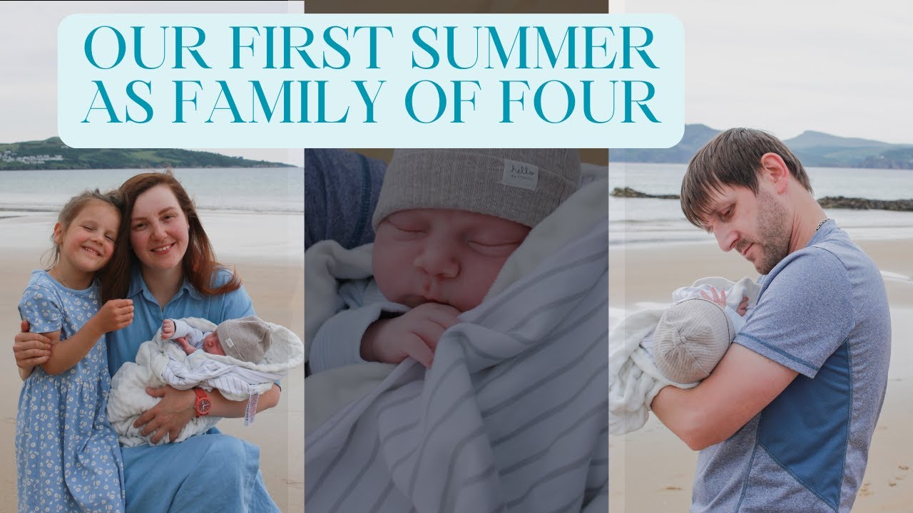 Our first SUMMER as a family of four. 2025 SUMMER MEMORIES