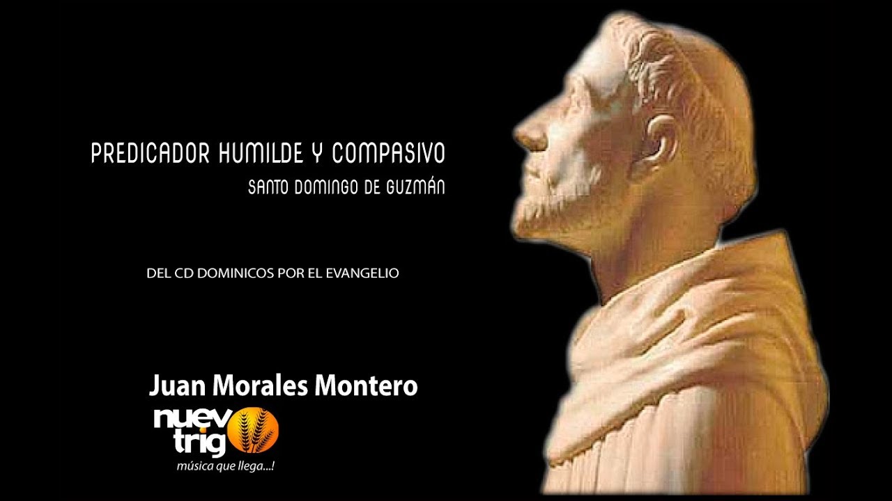 PREDICADOR HUMILDE Y COMPASIVO_Juan Morales Montero/NuevoTrigo