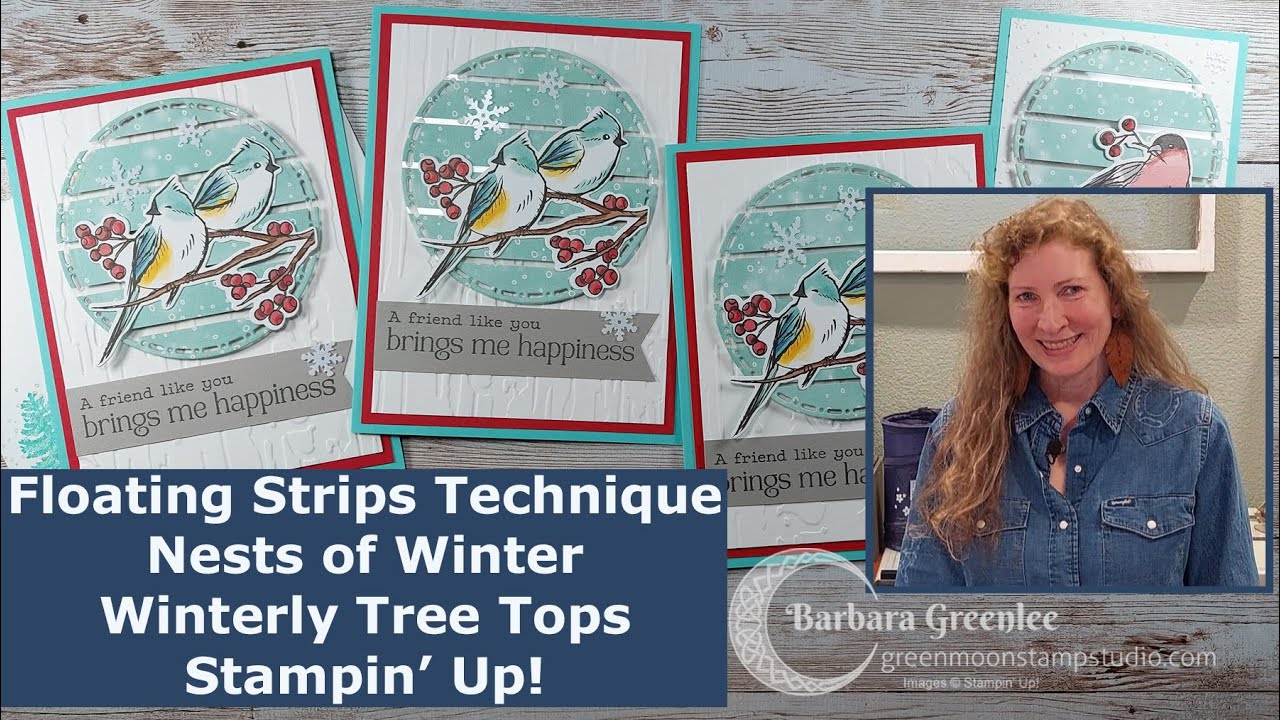 Floating Strips Technique - Nests of Winter & Winterly Tree Tops - Stampin' Up!