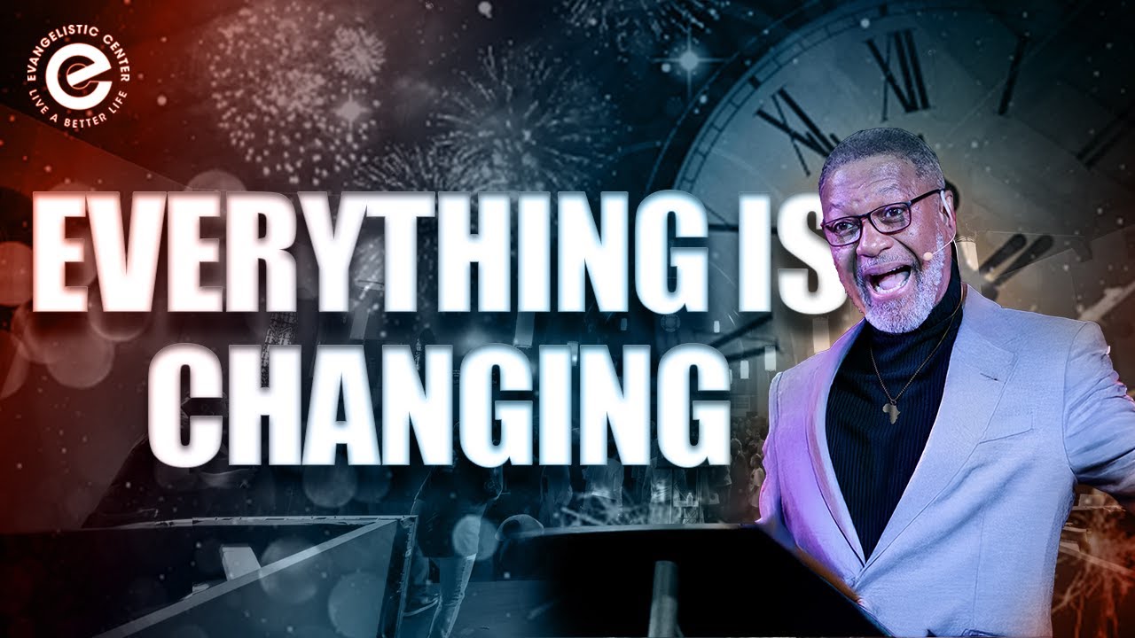 Everything Is Changing // New Years Eve Celebration // Bishop Jack C. Vaughn // EC Church