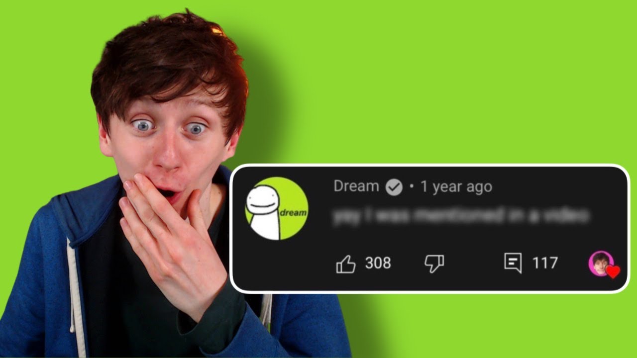 Dream commented on one of my old videos...